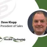 Dave Klopp, Vice President of Sales, C-P Flexible Packaging